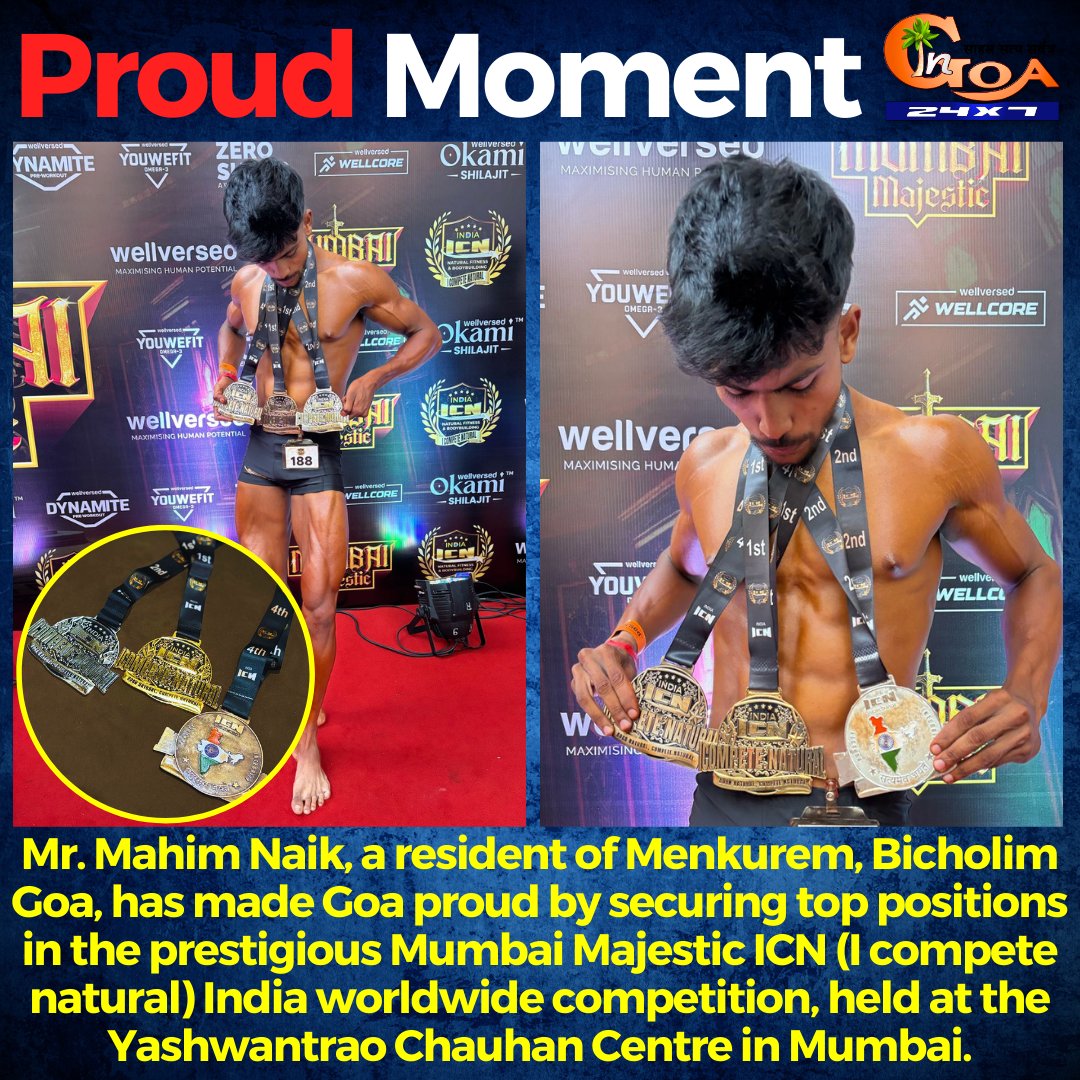 InGoa24x7's tweet photo. #ProudMoment- Mr. Mahim Naik, a resident of Menkurem, Bicholim Goa, has made Goa proud by securing top positions in the prestigious Mumbai Majestic ICN (I compete natural) India worldwide competition, held at the Yashwantrao Chauhan Centre in Mumbai.
#Goa #GoaNews #TopPosition https://t.co/IOl7p1xAPj