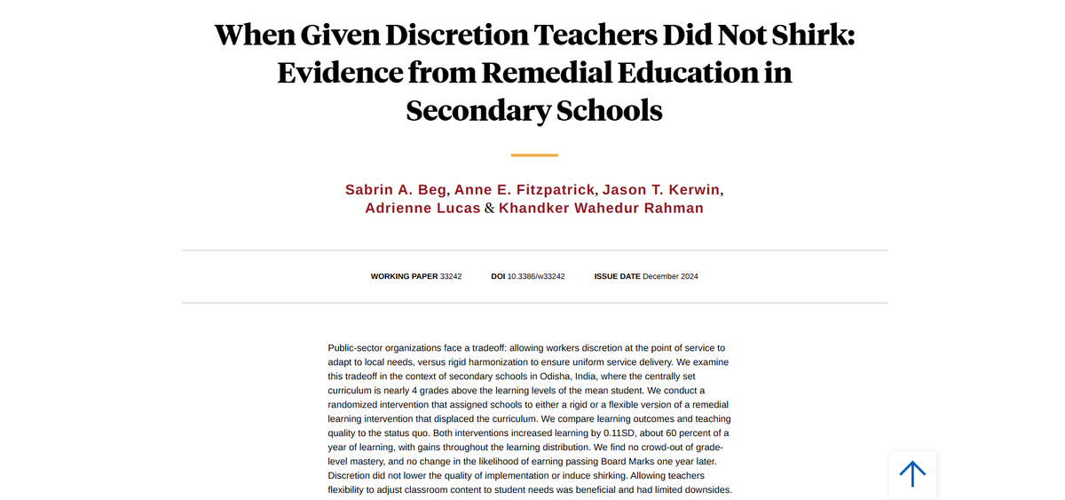 A remedial education program in India worked well when teachers were given strict implementation guidelines. It worked just as well when teachers had discretion to adapt. nber.org/papers/w33242 from @SabrinBeg et al