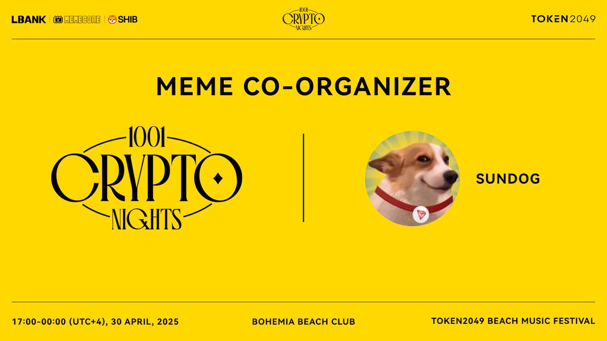 🔥 Excited to welcome @SUNDOG_TRX as a Meme Co-organizer of our 1001 Crypto  Nights at #TOKEN2049 Dubai! #SUNDOG has joined our Treasure Hunt campaign  with generous token rewards for participants: https://t.co/vhRvKhbRHr.  🎯Complete