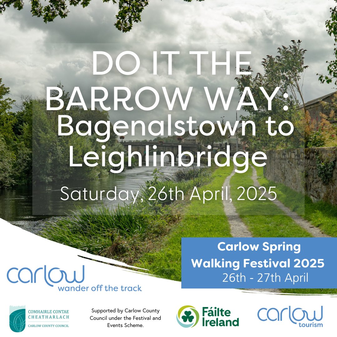 carlowtourism's tweet photo. Explore the beauty &amp; history of the River Barrow! Join scenic walks on the Barrow Way from Bagenalstown to Leighlinbridge. Walk through history, nature &amp; wildlife!

📅 April 26th
Tickets: https://t.co/x39Z1RahzI 
@CarlowCountyCouncil @FailteIreland #WanderOffTheTrack https://t.co/HCoY3g4fZ5