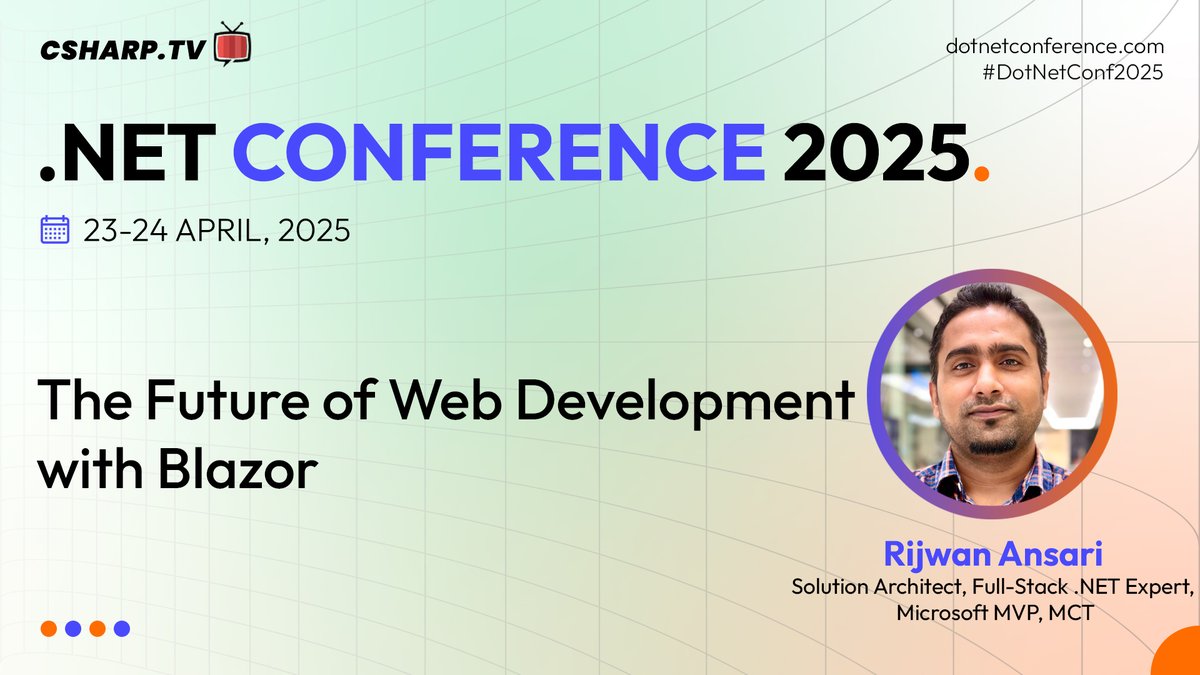 CSharpDotTV's tweet image. What’s next for web dev with Blazor? 🔮
Join @rijsat at #DotNetConf2025 as he explores The Future of Web Development with Blazor.
🗓 April 23–24, 2025
💡 Register now: dotnetconference.com
#DotNetConference #DOTNET #Blazor #dotnet #WebDevelopment