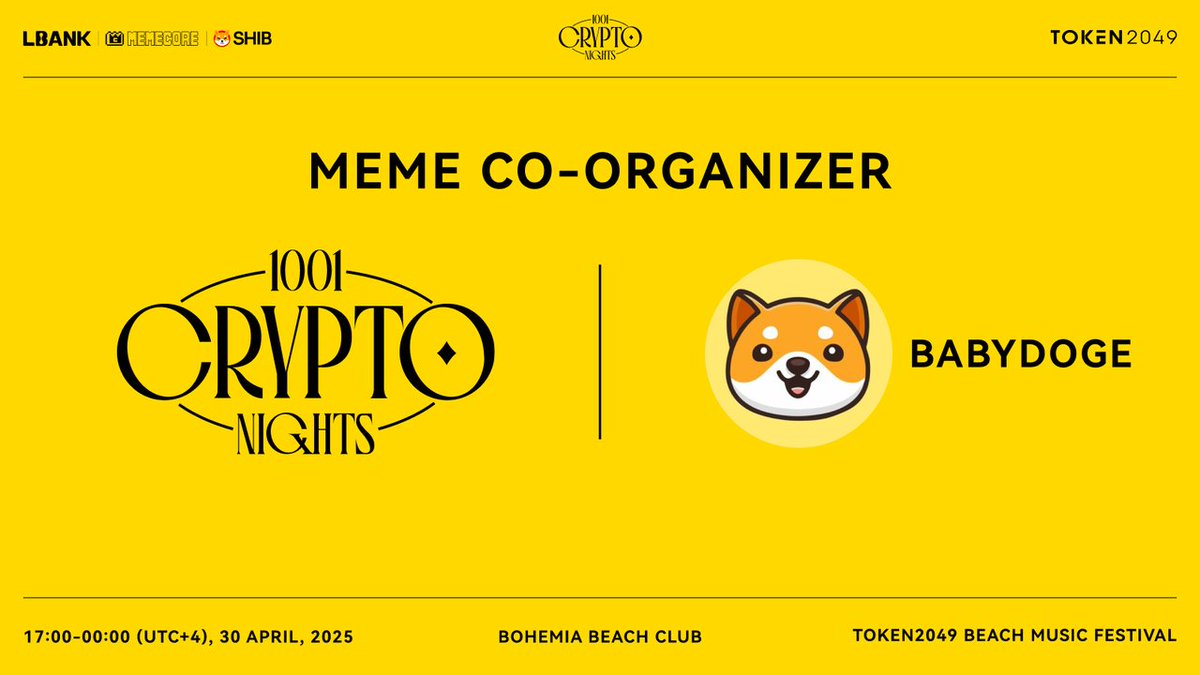 LBank_Exchange's tweet photo. 🔥 Excited to welcome @babydoge as a Meme Co-organizer of our 1001 Crypto Nights at #TOKEN2049 Dubai!

#BabyDoge is now part of our Treasure Hunt Campaign, taking the vibe to the next level: https://t.co/vhRvKhbRHr.

🎯Complete the tasks to unlock multiple surprises and earn points to claim exclusive chips onsite!
Chips Reward System – Your key to:

🍽️ Gourmet dining | 🍹 Premium drinks | 💨 Luxury shisha

🎁 Exclusive merch | 🎉 Surprise celeb interactions!
Act now to hunt treasures with BABYDOGE!

Register for 1001 Crypto Nights: https://t.co/x2GQXJh8wO