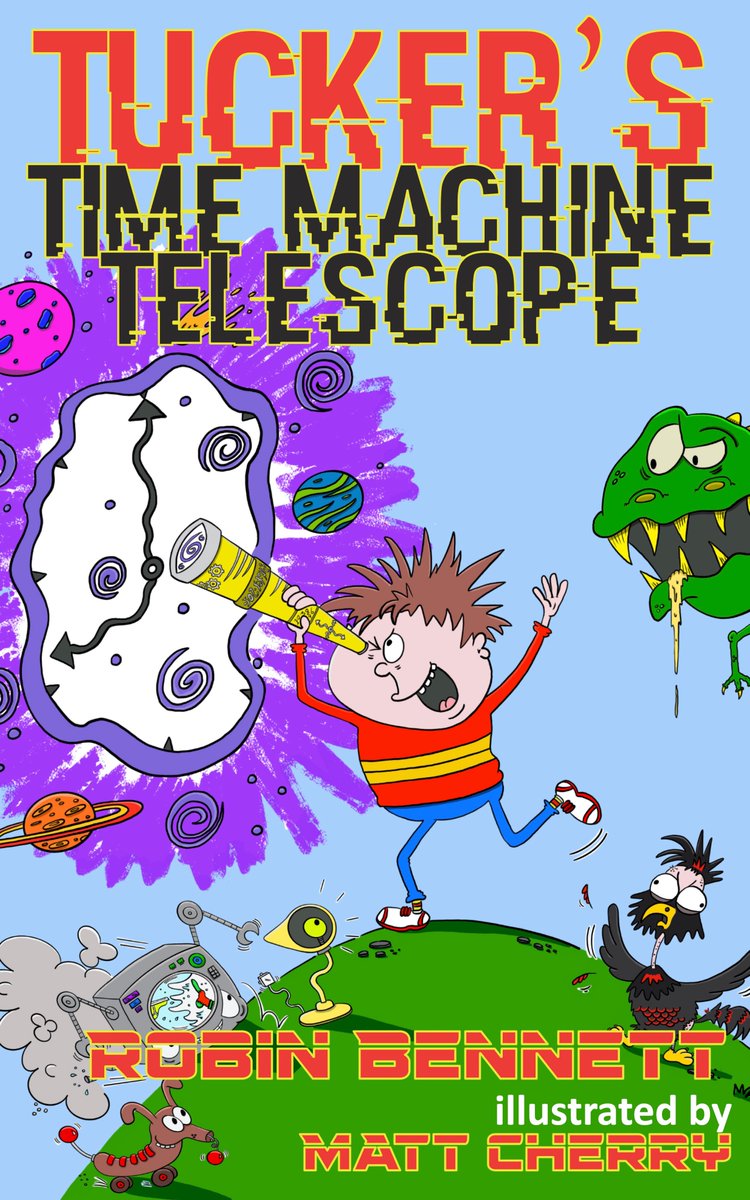 ItaPixie's tweet image. #CoverReveal Tucker’s Time Machine Telescope by Robin Bennett releasing on May 4th!!
#PreOrder UK: amazon.co.uk/dp/B0F1YGYL3H
USA: amazon.com/Tuckers-Machin…

@writer_robin @rararesources 
#ChildrenBook #ComingSoon #BookX #Books (Adv)