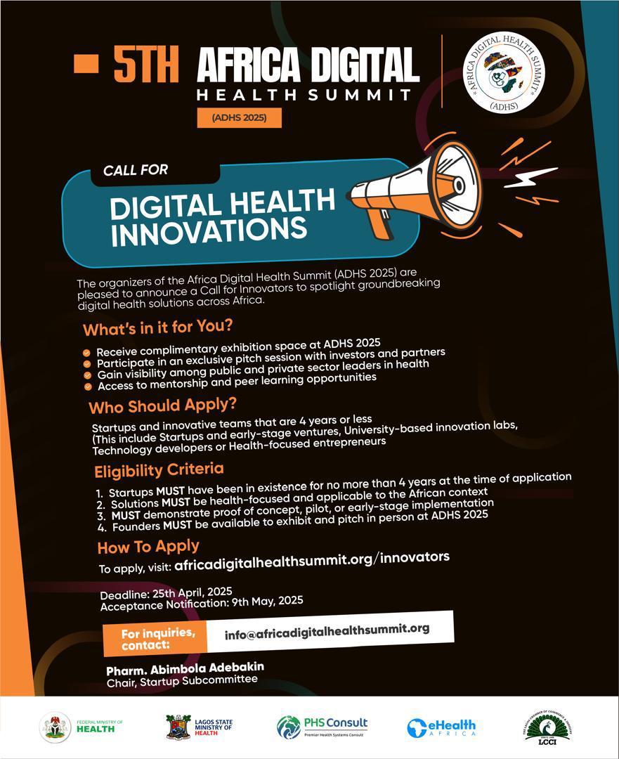 Are you building a digital health solution in Africa? If your startup is under 4 years old, this is your chance to pitch, exhibit, and connect with top investors and health leaders at ADHS 2025.
Deadline: April 25
Link: africadigitalhealthsummit.org/innovators