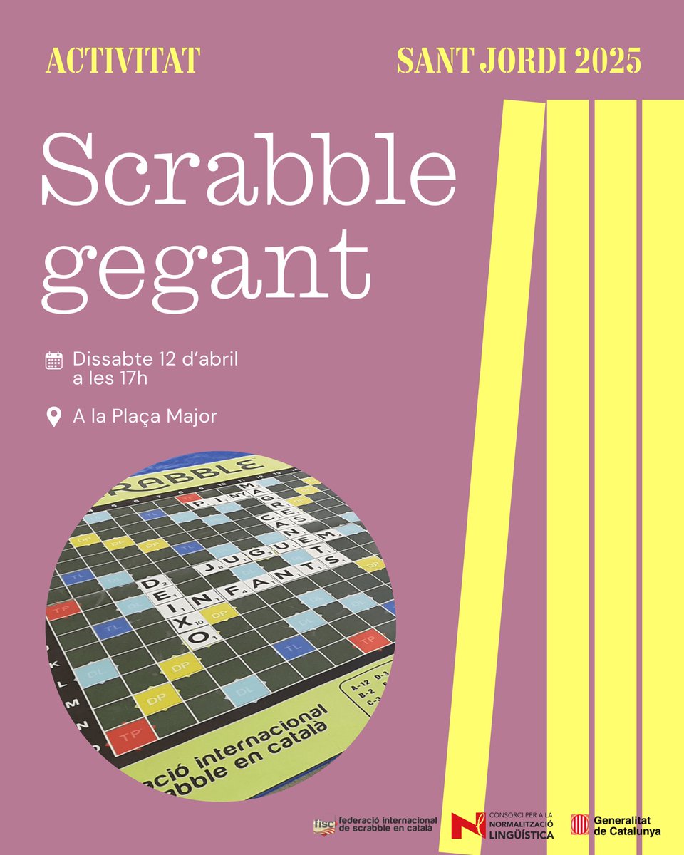 😍Si ets fan de l’scrabble et convidem a jugar en un tauler gegant!

🧐Quantes paraules en català ets capaç de construir?

🗓️Dissabte 12 d’abril a les 17h
📍Plaça Major

Vine i demostra que ets el/la millor!

👉🏻Activitat a càrrec de <a href="/fiscrabblecat/">Fed.Int.Scrabble CAT</a> i <a href="/cpnlcat/">Consorci per a la Normalització Lingüística</a>