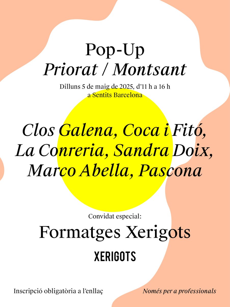 cocaifito's tweet photo. 🍷 Pop-Up Priorat/Montsant a Sentits BCN!
T'has perdut la Fira de Falset? Et portem el vi i el formatge al cor de la ciutat!
📅 5/5/25 · 11–16 h
📍 @SentitsBCN · C/ Bailèn 88 bis, Barcelona
🧀 Amb @xerigots !
⚠️ Places limitades – inscripció obligatòria
👉 Professionals only! https://t.co/sS1yRqBt0I