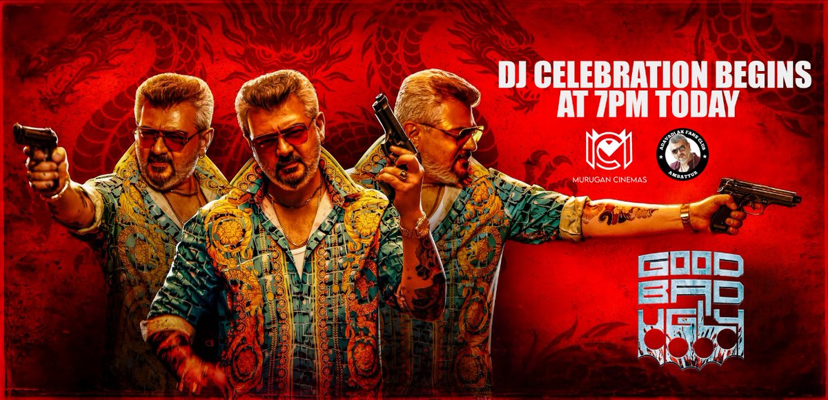 #GBU #GoodBadUglyFromApril10 
DJ celebration starts this evening  7:00Pm <a href="/MURUGANCINEMAS1/">MURUGAN CINEMAS</a>