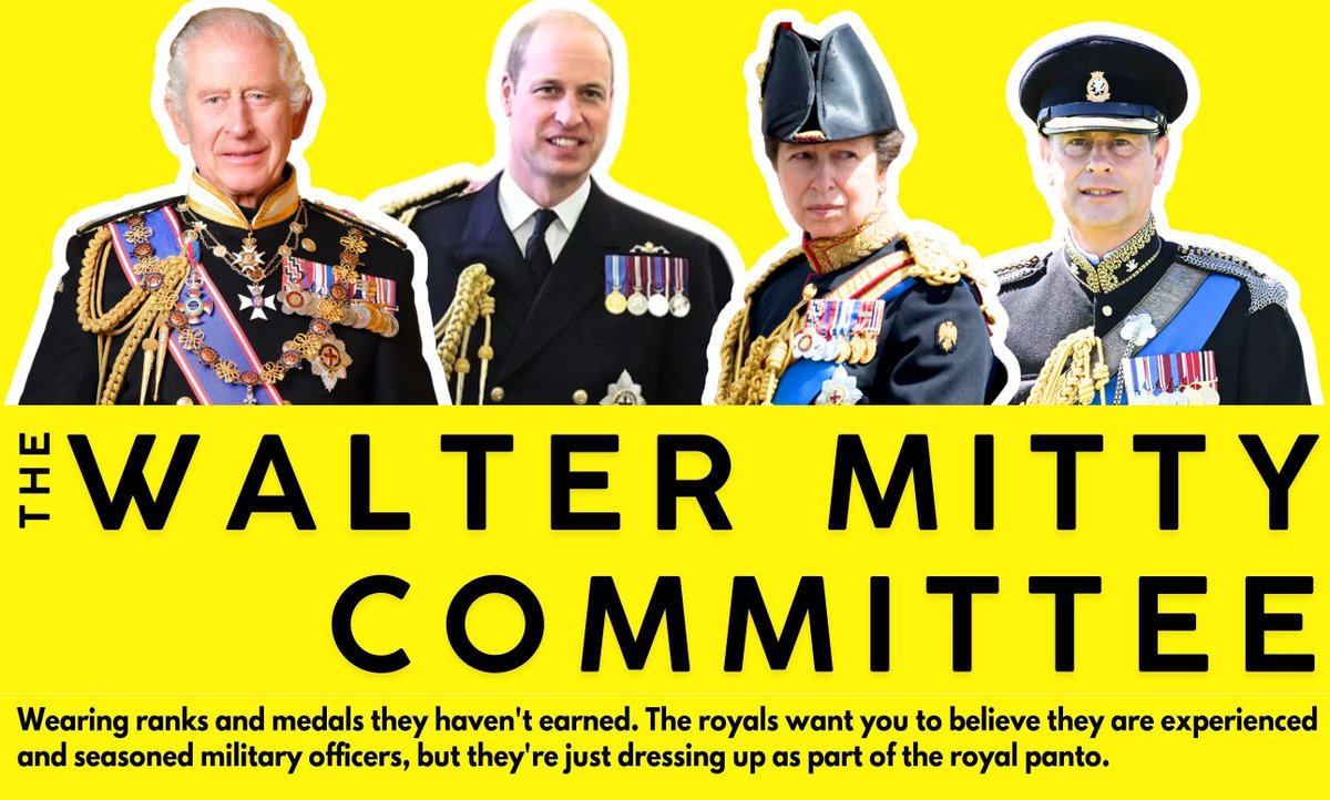 A 'Walt' or Walter Mitty is British military slang for someone who impersonates serving or retired members of the armed forces. The royals often dress up in unearned ranks and with unearned medals, given to them not because they've served but because they're royal. 
#NotMyKing