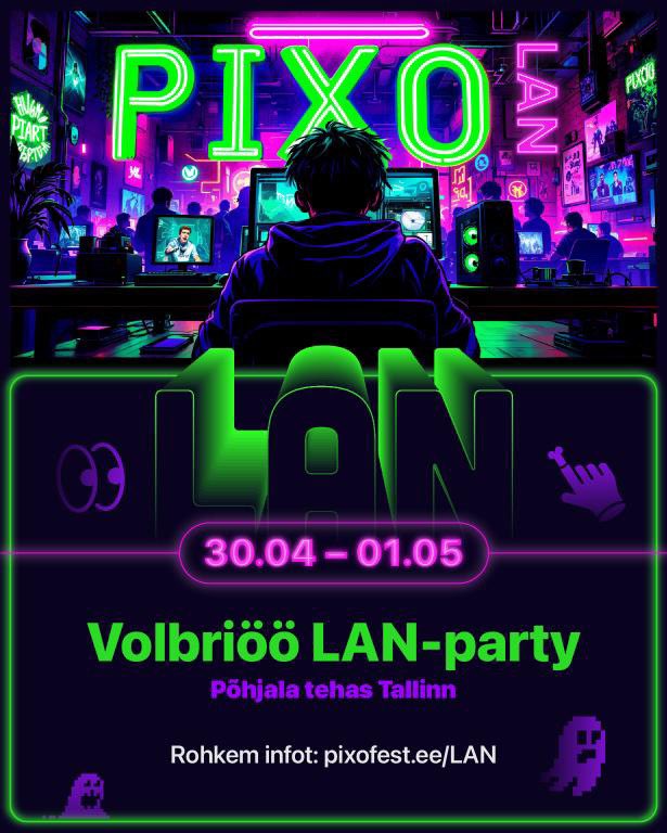 Pixofest.ee/LAN