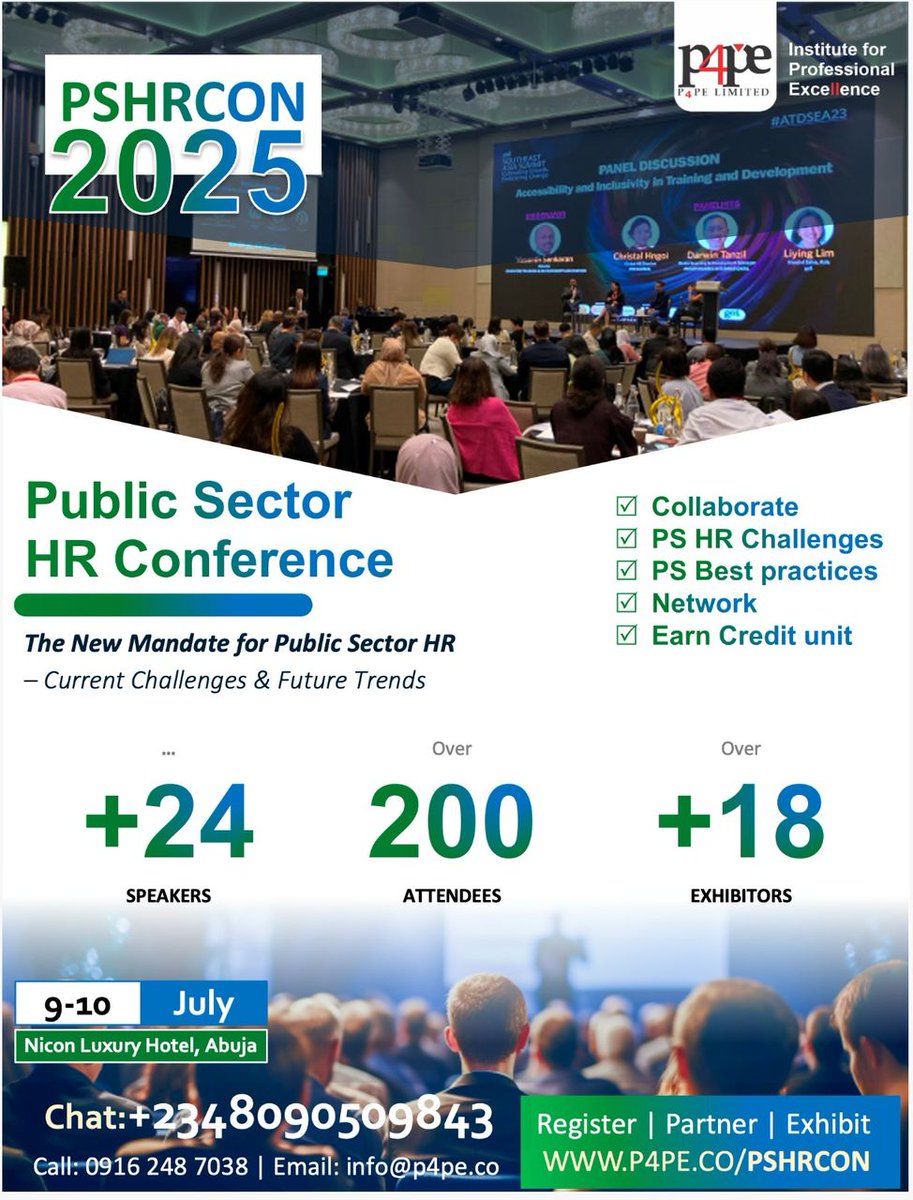 P4PEtwt's tweet photo. Coming Soon: Public Sector HR Conference 2025
 July 9–10 | Nicon Hotel, Abuja
Theme: The New Mandate for Public Sector HR
✅ Call for Speakers
✅ Partnership &amp; Exhibition Opportunities
🤝 Network, learn &amp; earn CPD credits!
Stay tuned.
 https://t.co/2JYTbwhmPB | 📞 +2348090509843 https://t.co/qu8ReGjoCq