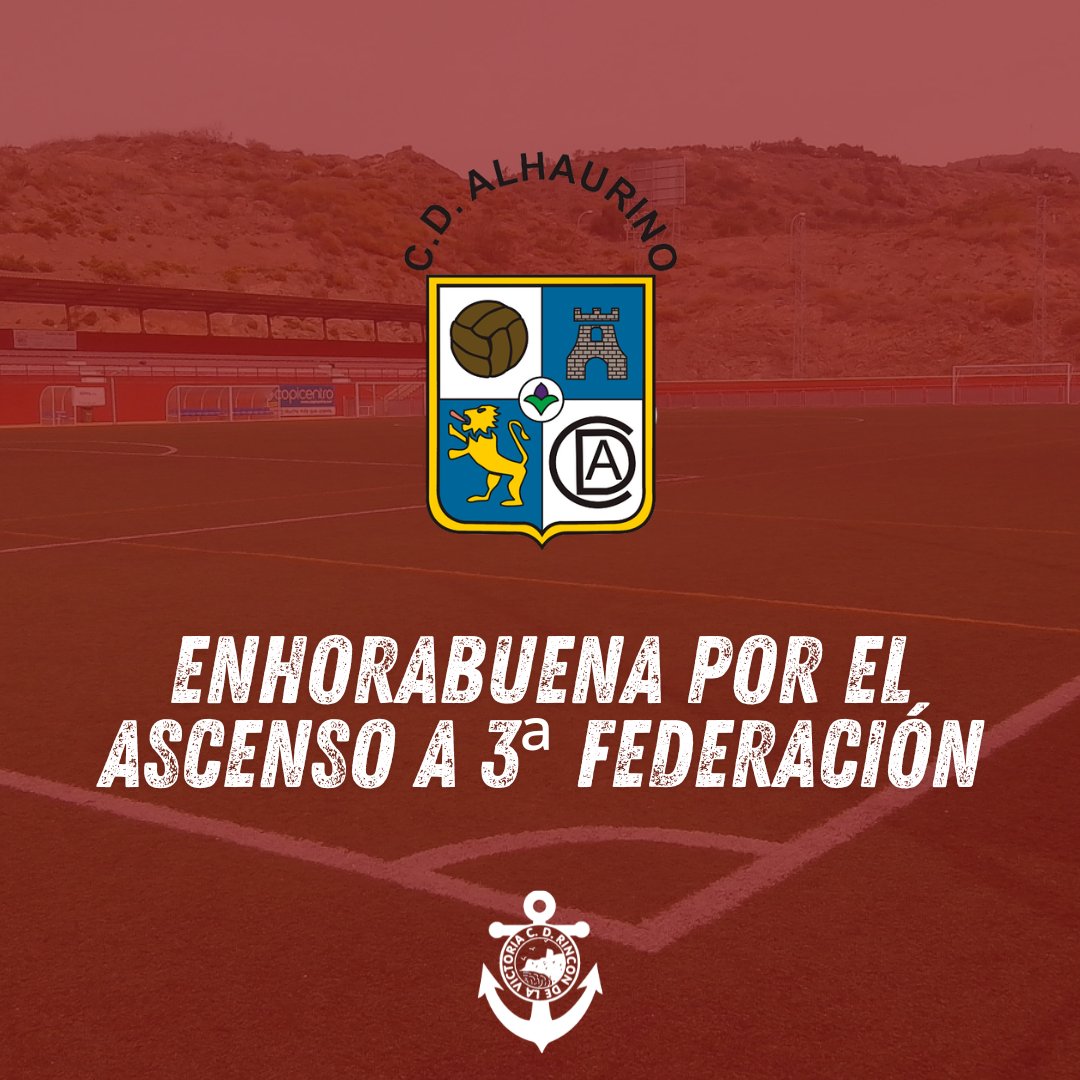 👏 𝙀𝙣𝙝𝙤𝙧𝙖𝙗𝙪𝙚𝙣𝙖 𝘾𝘿 𝘼𝙡𝙝𝙖𝙪𝙧𝙞𝙣𝙤

Desde el CD Rincón queremos felicitar al <a href="/CD_Alhaurino/">Club Deportivo Alhaurino 🇪🇸</a> por su ascenso a 3ª Federación.