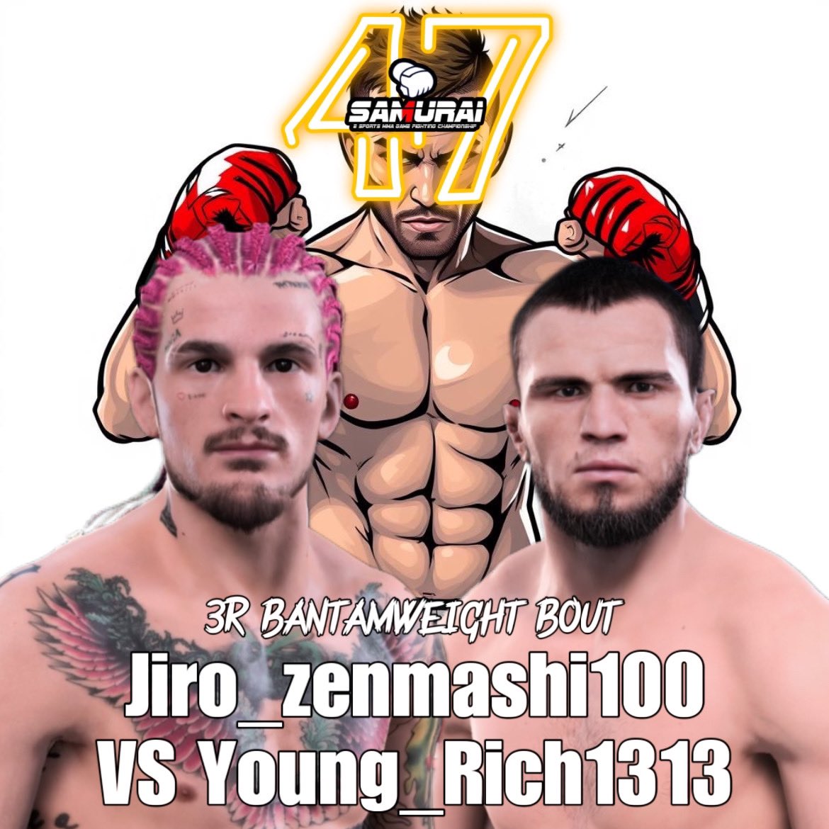 SAMURAI_MMAGAME's tweet photo. @KING_GORILLA_04 @daikirizin @makoda389305 @superdropdrip @tk23d @madzauls @MoneyRorumma @daizu_soy_mario @woth4MNBUB0axA6 @Yuko_Aoshima @so0xoung @s_s49527031 @silvia172494261 <FIGHT CARD>
#SAMURAI47
3R Bantamweight Bout
#N @jirogame100 🇯🇵
🆚
#N @Young_Rich2727 🇯🇵
#ufc5
#SAMURAIUFC https://t.co/qIpIlILXvW