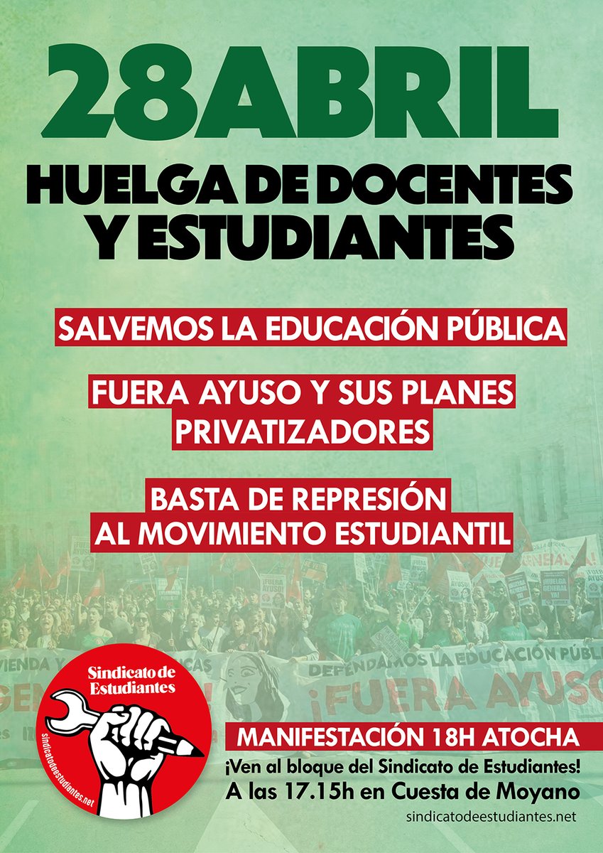 SindicaEstudian's tweet photo. Este 28 de abril en Madrid, estudiantes, profesores y personal no docente desde Infantil a la Universidad... ¡A LA HUELGA GENERAL EDUCATIVA! 

📍 18h MANIFESTACIÓN desde Atocha.

¡Salvemos la #EducaciónPública de las garras de Ayuso!

Toda la info 👇
https://t.co/C3Wla1AGnp https://t.co/bCjvLp7gPR