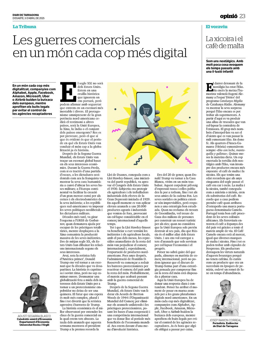 Ja podeu llegir l'article del Catedràtic Emèrit d'Economia de la <a href="/universitatURV/">Universitat Rovira i Virgili</a>, Agustí Segarra, al <a href="/diaridtarragona/">Diari de Tarragona</a> sobre "Les guerres comercials en un món cada cop més digital"👇