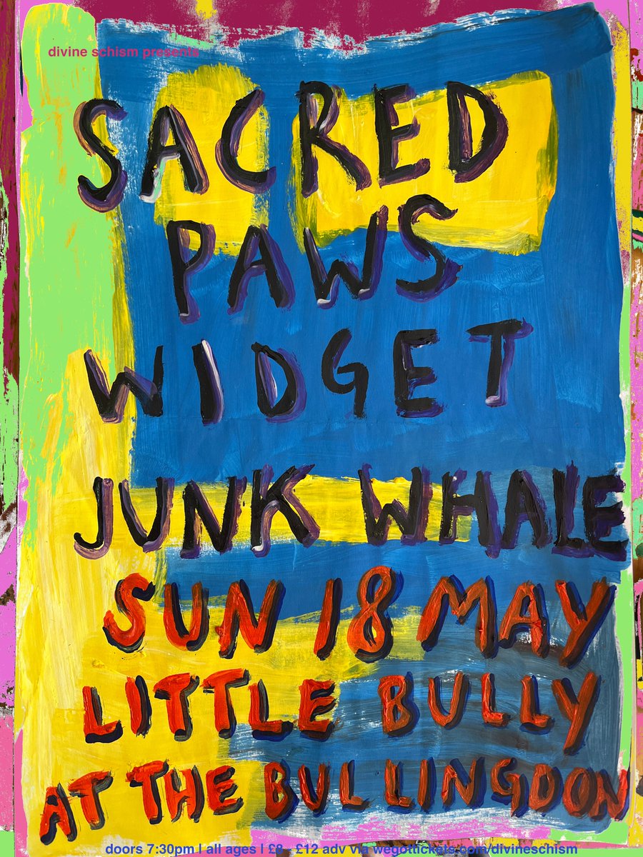 DivineSchism's tweet photo. new art and line up for our SACRED PAWS show on Sun 18th May at @TheBullingdon 

WIDGET + JUNK WHALE are joining the bill - gonna be a CRACKER!

@sacredpawsltd 

https://t.co/rRWycNManJ https://t.co/cFivHOKwhy