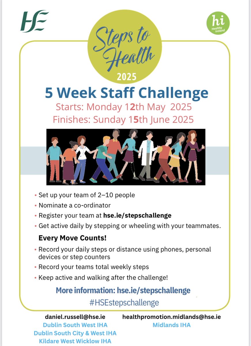 HSEDubMidlands's tweet photo. 🚶♀️🏃♂️ The #HSEStepsChallenge is back! 📅 Starts: Mon 12 May 2025 👥 Teams of 2–10 📲 Register: https://t.co/o8FC6fmmcL’s step up together and make every move count! 💚 #HealthyIreland #StepsToHealth @HSE_HR https://t.co/ephNCEfz8P