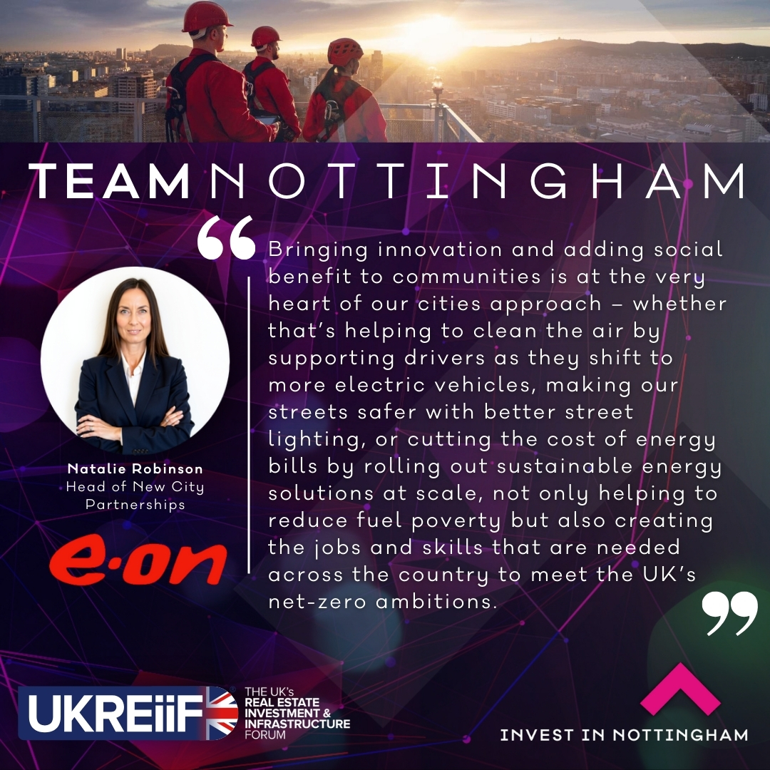 In the run-up to <a href="/UKREiiF/">UKREiiF</a>, we’re sharing the voices behind #TeamNottingham!

Today it’s Natalie Robinson, Head of New City Partnerships <a href="/eonenergyuk/">E.ON Energy UK</a> — helping cities go greener, safer &amp; more #sustainable.

👉Find out more: bit.ly/3YoGFfM

#UKREiiF2025
