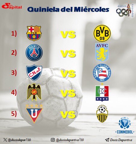dosisdepor710's tweet photo. Quiniela de los miércoles .

Participa con tus pronósticos.

Recuerda que por cada encuentro indicar: 
1 si gana el local  
2 si gana la visita 
X si habrá empate 

Sortearemos un morral entre los que tengan 5 aciertos.

Participa! https://t.co/QM7crAyr3M