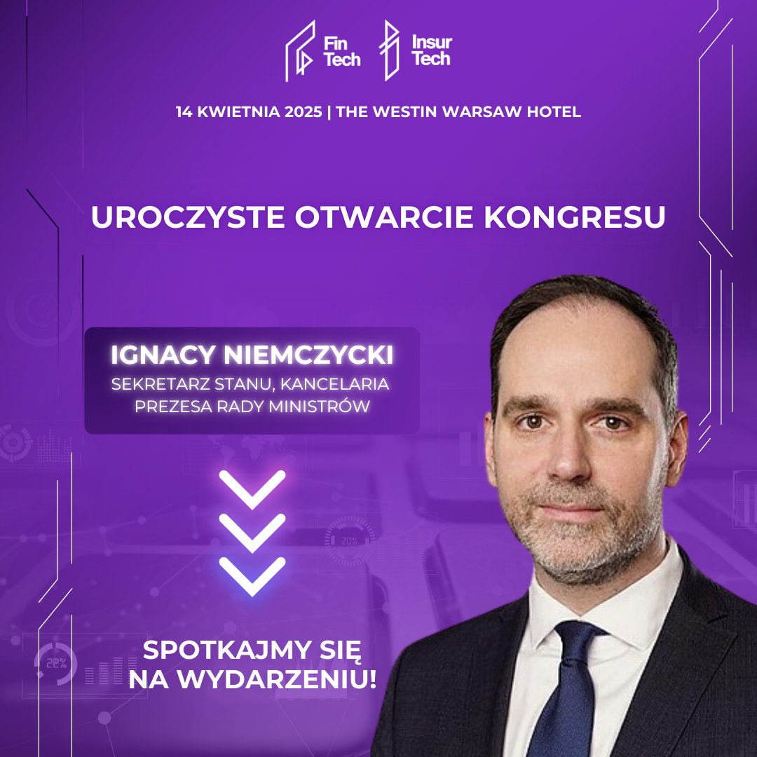 Miło nam poinformować, że uroczystego otwarcia 17. FinTech &amp; InsurTech Digital Congress dokona <a href="/ignacyn/">Ignacy Niemczycki</a>, Sekretarz Stanu, Kancelaria Prezesa Rady Ministrów.

📍 Przypominamy, że dzisiaj rejestracja na wydarzenie dobiega końca.🧨 lnkd.in/e4edbwi

#FinTech2025