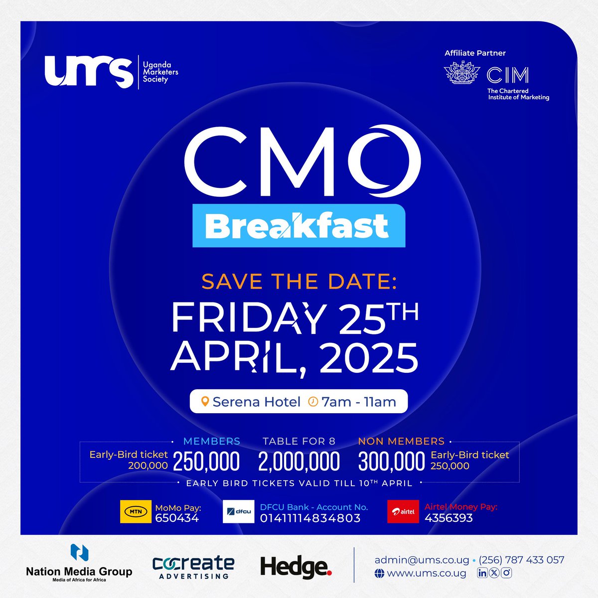 CoCreate_Today's tweet photo. Proud to be the creative partner for #CMOBreakfast 2025 by @UMS_Marketer — happening April 25th at Serena Hotel!
Uganda’s top marketing minds in one room.
Don’t miss out!
#UMS2025 #CoCreateAdvertising #LeaveAMark https://t.co/lyVGMSEwlU