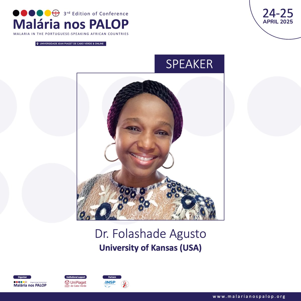 Oradora confirmada / Confirmed speaker: Dr. Folashade Agusto, Associate Professor in the Department of Ecology and Evolutionary Biology at the University of Kansas. More info: shorturl.at/9WGMR
#MalarianosPALOP #Malaria #PALOP #CaboVerde