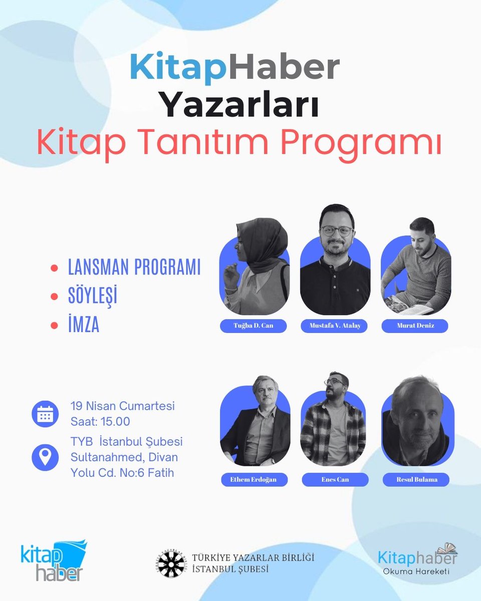 Kitap Haber (@kitaphaber) on Twitter photo Kitaphaber yazarlarımızın kitap tanıtım, söyleşi ve imza programına hepiniz davetlisiniz.
Yer: TYB İstanbul Şubesi <a href="/tybistanbul/">TYB İstanbul</a>
Tarih: 19 Nisan 2025 Cumartesi
Saat: 15.00
<a href="/EnesCan7g/">Enes Can</a> <a href="/EthemErdoan1/">Ethem ERDOĞAN</a> <a href="/atalaymstfa/">mustafa atalay</a> <a href="/murtdenz/">Murat Deniz</a> <a href="/resulbulama/">resulbulama</a> Kitaphaber yazarlarımızın kitap tanıtım, söyleşi ve imza programına hepiniz davetlisiniz.
Yer: TYB İstanbul Şubesi <a href="/tybistanbul/">TYB İstanbul</a>
Tarih: 19 Nisan 2025 Cumartesi
Saat: 15.00
<a href="/EnesCan7g/">Enes Can</a> <a href="/EthemErdoan1/">Ethem ERDOĞAN</a> <a href="/atalaymstfa/">mustafa atalay</a> <a href="/murtdenz/">Murat Deniz</a> <a href="/resulbulama/">resulbulama</a>