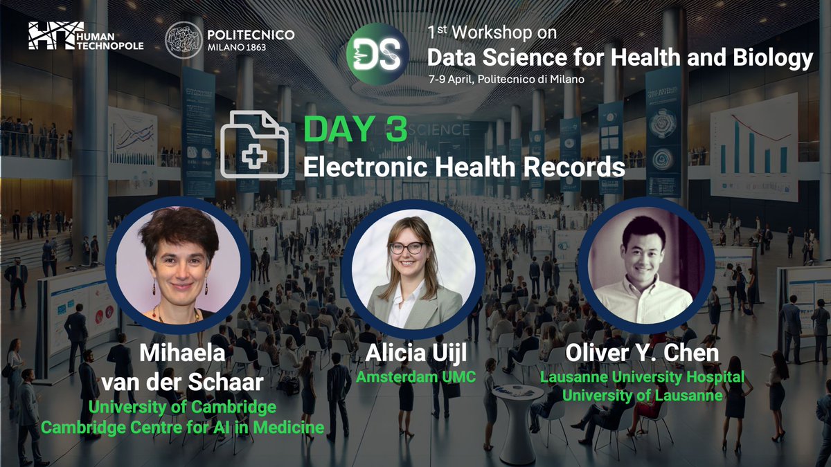 It's time for #Day3 of DS4HB!
Today, we’re welcoming three incredible speakers:
 🎤 Mihaela van der Schaar (University of Cambridge &amp; Cambridge Centre for AI in Medicine)
 🎤 Alicia Uijl (Amsterdam UMC)
 🎤 Oliver Y. Chén (CHUV  &amp; University of Lausanne)