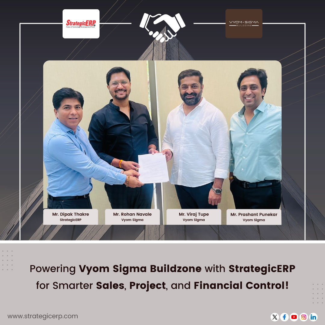 We are thrilled to welcome Vyom Sigma Pvt. Ltd. to the StrategicERP family, marking yet another milestone in our journey towards real estate automation and digital transformation!

Headquartered in Pune, Vyom Sigma is a forward-thinking real estate developer known for its strong