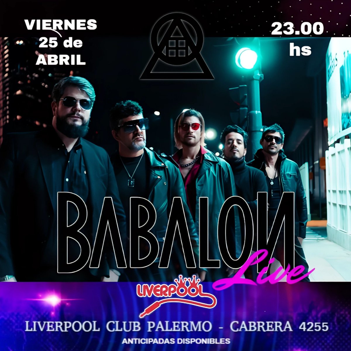 BabalonBand's tweet photo. 💥 BABALON EN VIVO!

🗓 25 DE ABRIL EN LIVERPOOL CLUB - PALERMO

💲 Anticipadas a $ 6000 alias mp: babalon.ok https://t.co/JtUJkYV70c