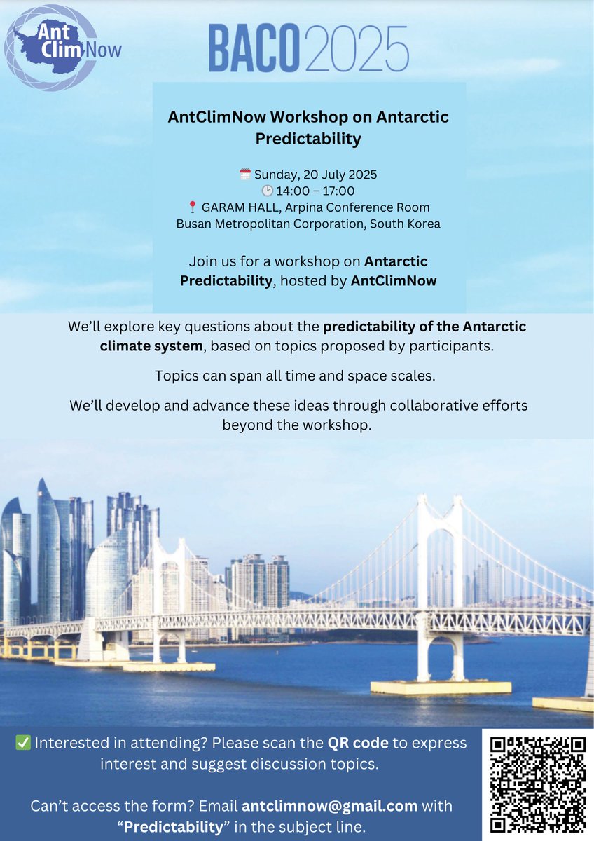 Scientific Committee on Antarctic Research (SCAR) (@scar_tweets) on Twitter photo 🇰🇷<a href="/AntClimNow/">AntClimNow</a> invites you to join a Workshop on Antarctic Predictability on 20 July 2025, ahead of BACO-25 in Busan.
Open discussion, collaborative ideas, all welcome!
📍 Garam Hall, Busan, South Korea
🕑 14:00–17:00
🔗 Please register in advance 🇰🇷<a href="/AntClimNow/">AntClimNow</a> invites you to join a Workshop on Antarctic Predictability on 20 July 2025, ahead of BACO-25 in Busan.
Open discussion, collaborative ideas, all welcome!
📍 Garam Hall, Busan, South Korea
🕑 14:00–17:00
🔗 Please register in advance