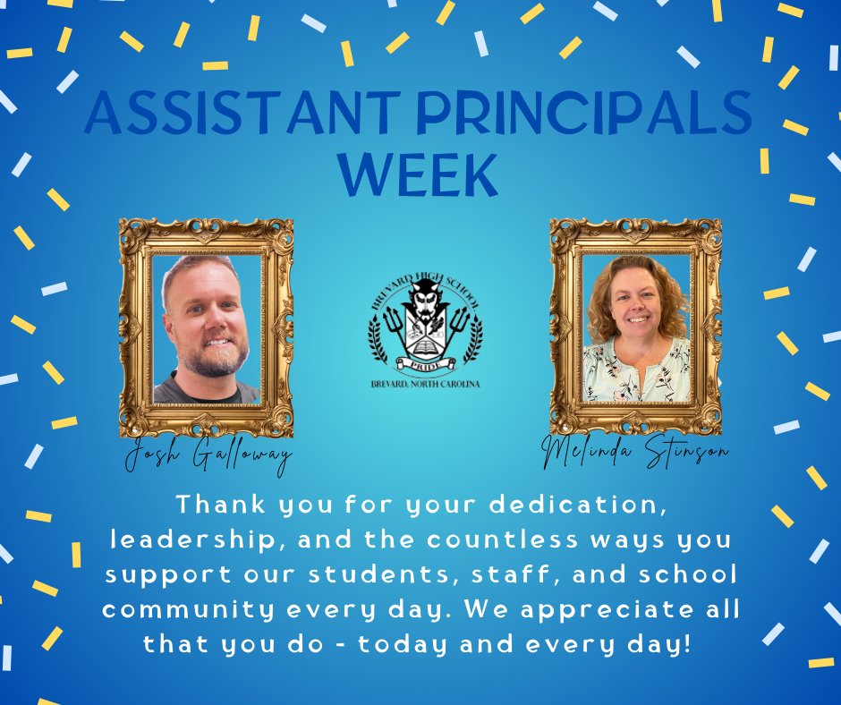 This Assistant Principals week, we’d like to recognize Mr. Galloway and Mrs. Stinson for the incredible work they do each day to support our school.  Both of them work tirelessly behind the scenes to make BHS  a better place for students, staff, and families. 💙