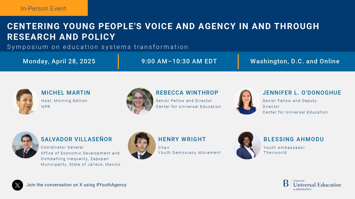 On April 28, join us for our Center for Universal Education’s annual symposium on education systems transformation to explore centering young people in education research, policy, and practice #YouthAgency 

Register here: brookings.edu/events/centeri…