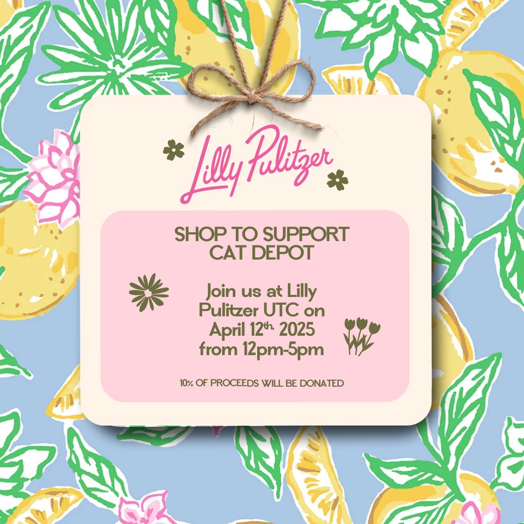 Shop for a cause &amp; make a difference! 📷

Join us on April 12th from 12pm-5pm at Lilly Pulitzer UTC, where 10% of all proceeds will be donated to Cat Depot's mission to save lives, find loving homes, and support homeless kitties. 📷📷

#LillyPulitzer #LillyPulitzerLoves