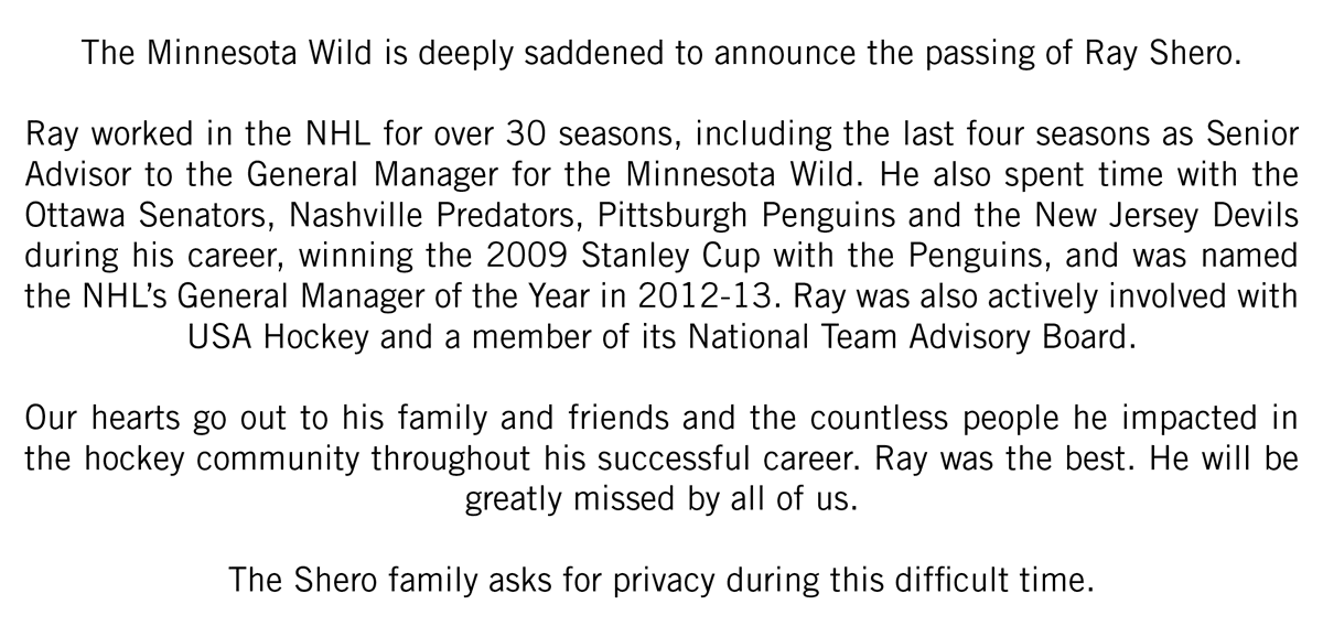 mnwildPR's tweet photo. The Minnesota Wild is deeply saddened to announce the passing of Ray Shero. https://t.co/9mqkjaR5ms