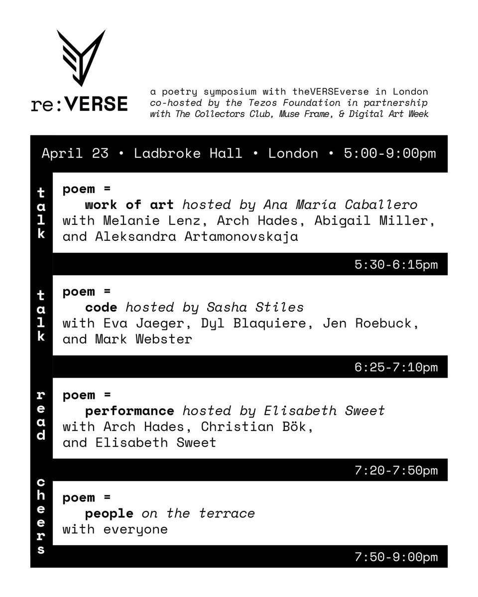 ◾️ re:VERSE panels + performances ◾️

it’s our honor to convene this group of leaders from across the arts landscape, as we celebrate the evolving dialogue between poetry &amp; technology on April 23 in London 🖤

Melanie Lenz
<a href="/proofofgail/">(Abi)gail</a>
<a href="/aljaparis/">Aleksandra Art 🇺🇦</a>
Arch Hades
<a href="/eva__jaeger/">Eva Jäger</a>