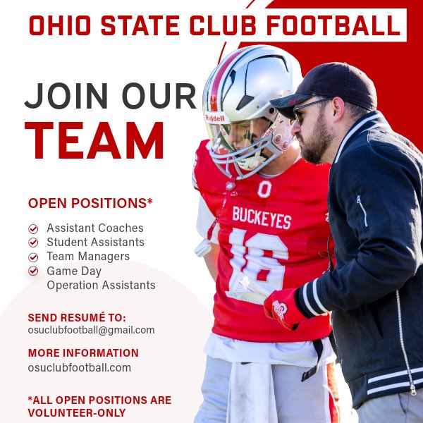 Ohio State Club Football (@clubfootballosu) on Twitter photo Join a championship culture!
Our program is looking to bring in highly motivated individuals to help our program continue to grow on and off the field.
Interested parties are encouraged to send resumes to osuclubfootball@gmail.com. Join a championship culture!
Our program is looking to bring in highly motivated individuals to help our program continue to grow on and off the field.
Interested parties are encouraged to send resumes to osuclubfootball@gmail.com.