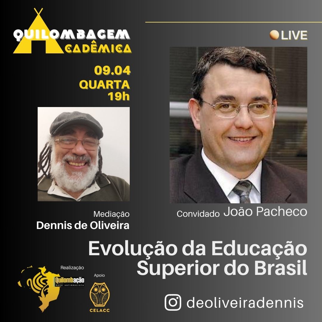Convido o pesquisador e professor quilombativista João Pacheco para mais um bate-papo, dessa vez, sobre o tema "Evolução da Educação Superior no Brasil" da série de lives da Quilombagem Acadêmica. Assista Instagram @deoliveiradennis! Essa quarta-feira, 09/04, às 19h.