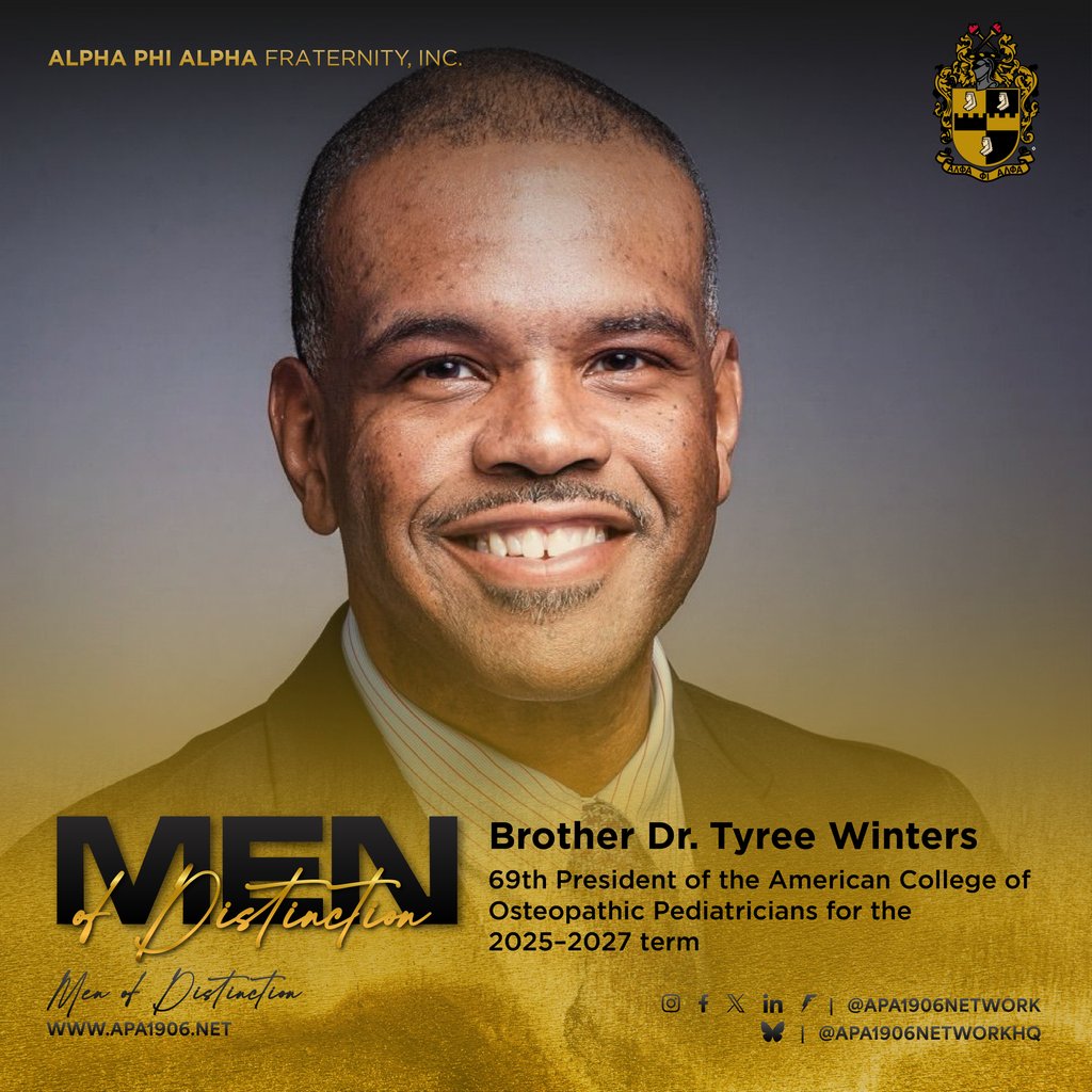 Alpha Phi Alpha Fraternity, Inc. recognizes Brother Dr. Tyree Winters, a Spring 1998 Pi Upsilon Chapter initiate of the Fraternity, as the newly elected and first African American male president of the American College of Osteopathic Pediatricians.