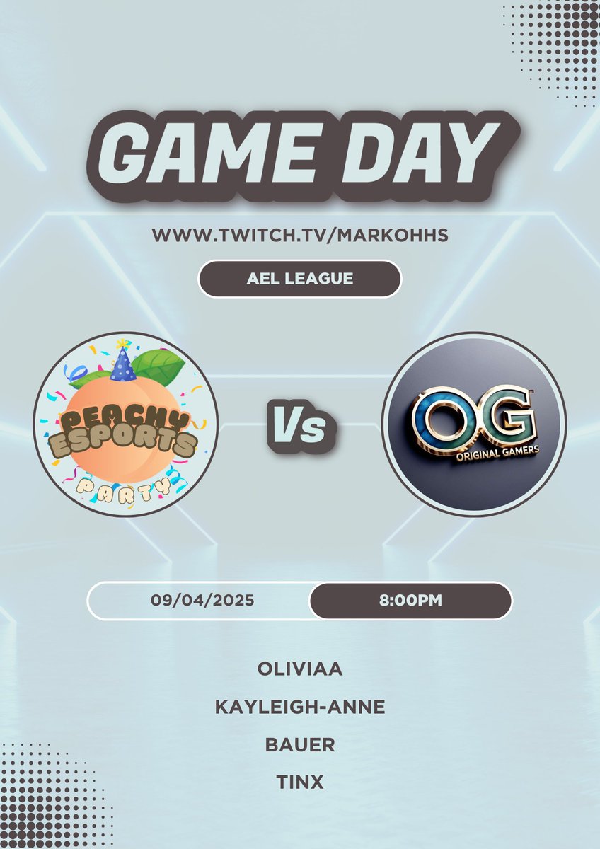 🚨 GAME DAY!🚨

Division 10:
Peachy Party vs Original Gamers!🔥 

🔴 <a href="/AMeLeague/">AEL - Amateur Esports League</a>
🕐 8:00PM GMT
📹 twitch.tv/markohhs <a href="/Markohhss/">Markohhs</a>

🍑 <a href="/C96Oliviaa/">OliviaaC96</a>
🍑 <a href="/_kayleighscott/">Kayleigh</a>
🍑 <a href="/MisterBauerTV/">Bauer</a>
🍑 @Tinx_xox