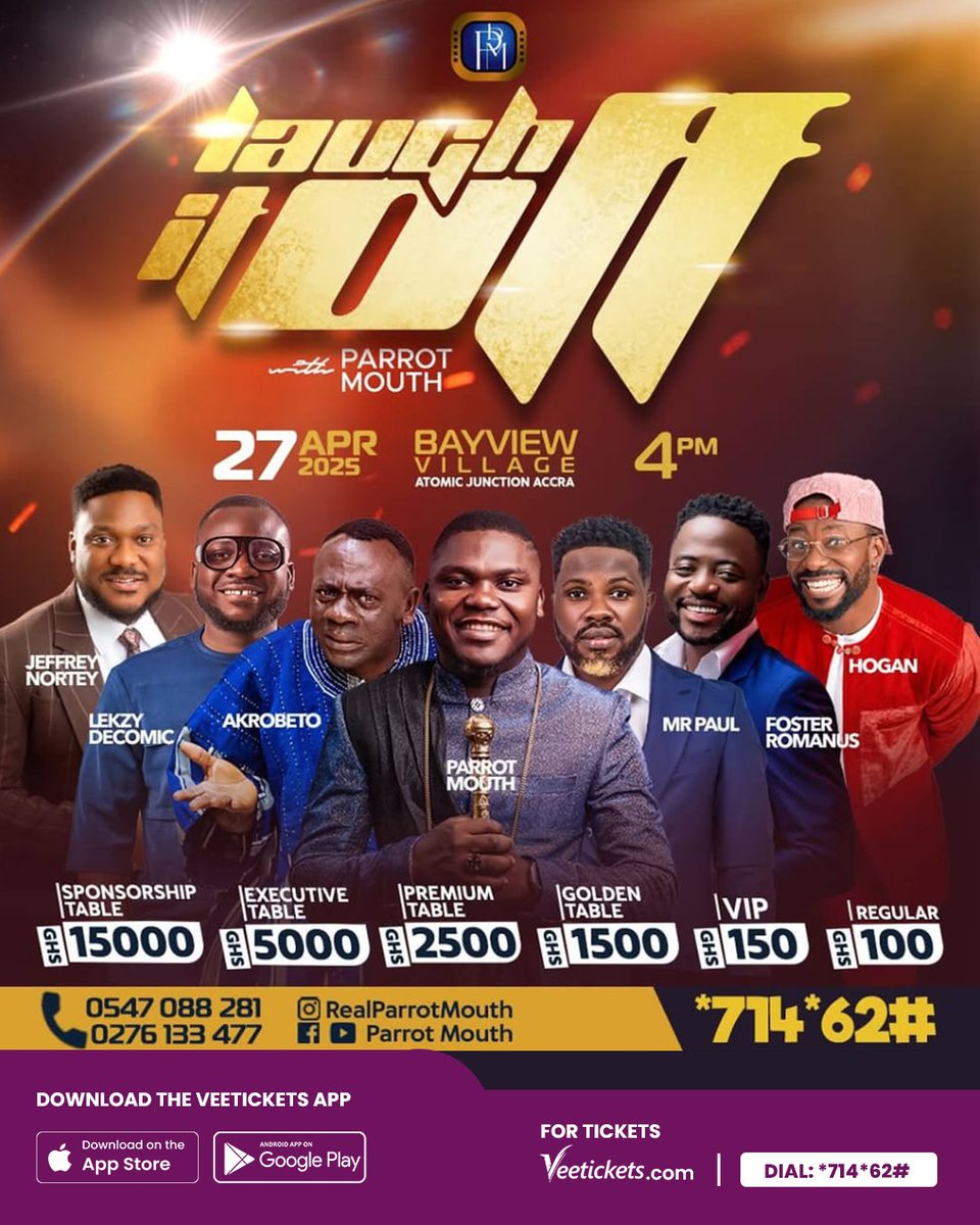 LAUGH IT OFF 2025 Prophetic edition

Date : 27th April 2025
Venue :Bayview village Atomic junction

Dial the shortcode *714*62# or  visit Veetickets.com 

@realparrotmouth
@PARROT MOUTH
Don't miss this for anything
#veetickets #laughitoff