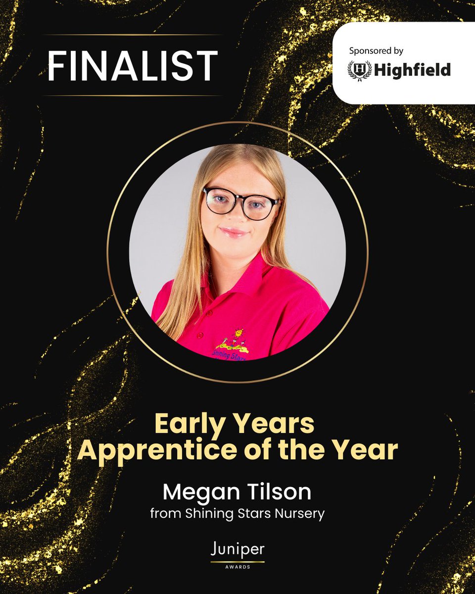 We’re excited to announce that Megan Tilson from Shining Stars Nursery is a finalist for the Early Years Apprentice of the Year Award at this year’s Juniper Training Apprenticeship Awards! 🏆

A big thank you to <a href="/askhighfield/">Highfield</a> for sponsoring this award.

#JuniperApprenticeships