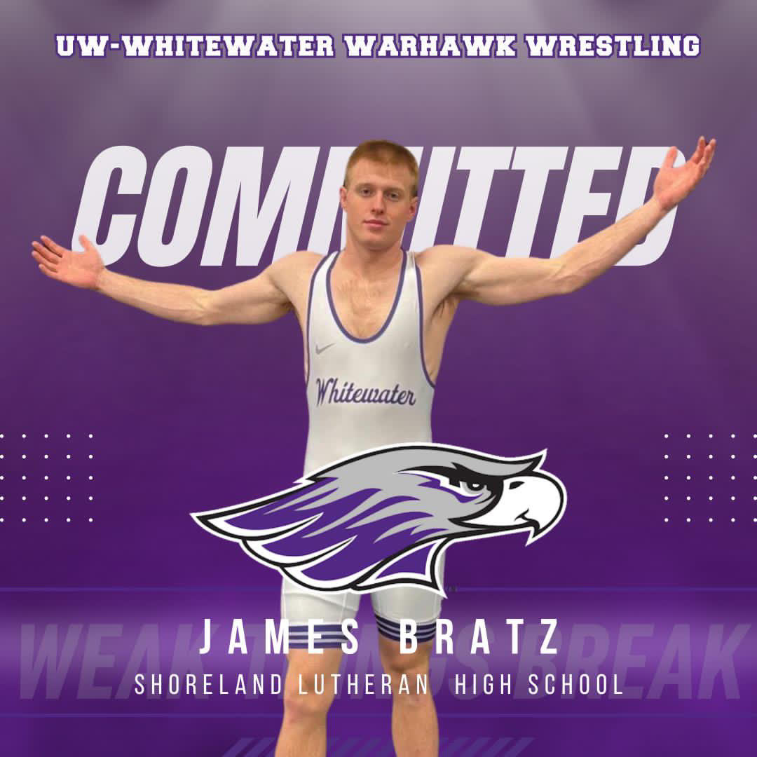 Congratulations to James Bratz for deciding to continue his wrestling career at UW-Whitewater next year!