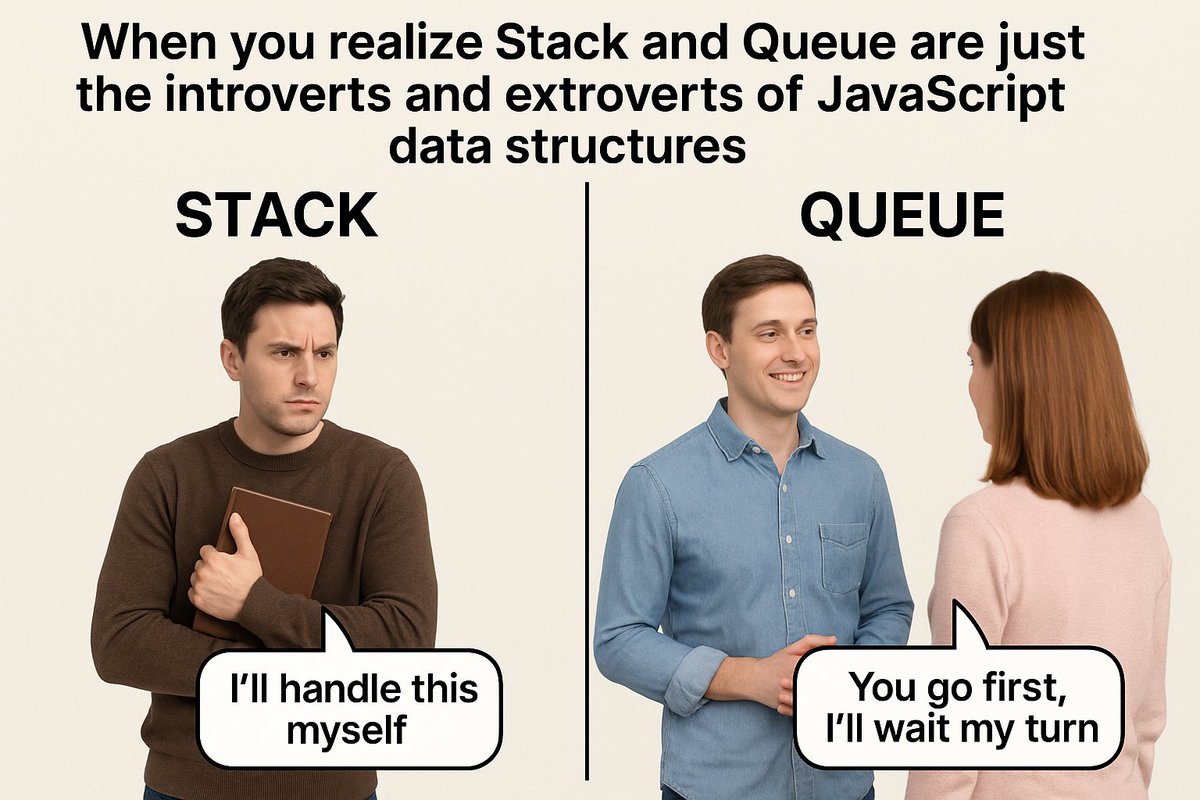 Anu_rag992's tweet photo. Ever feel like your data structures have personalities?
Stack: "I got this, let me finish what I started."
Queue: "One at a time, folks!"
#JavaScript #CodingHumor #100DaysOfCode #webdev #leetcode #SEVENTEEN #codeforcode #ezisnippet #meme https://t.co/GPwnz7WmPP