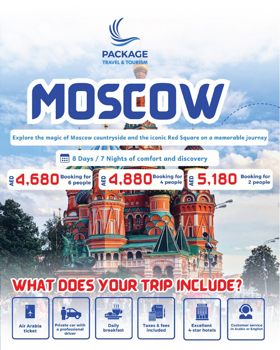 ✈️🇷🇺 عروض الصيف - موسكو بانتظارك
هل تبحث عن رحلة تجمع بين الطبيعة الساحرة والتاريخ العريق؟

📍 اكتشف ريف موسكو وعيش أجواء الساحة الحمراء في رحلة فاخرة لا تُنسى

📆 8 أيام / 7 ليالي من الراحة والاستكشاف
💼 ابتداءً من 4680 درهم للشخص عند الحجز لـ6 أشخاص