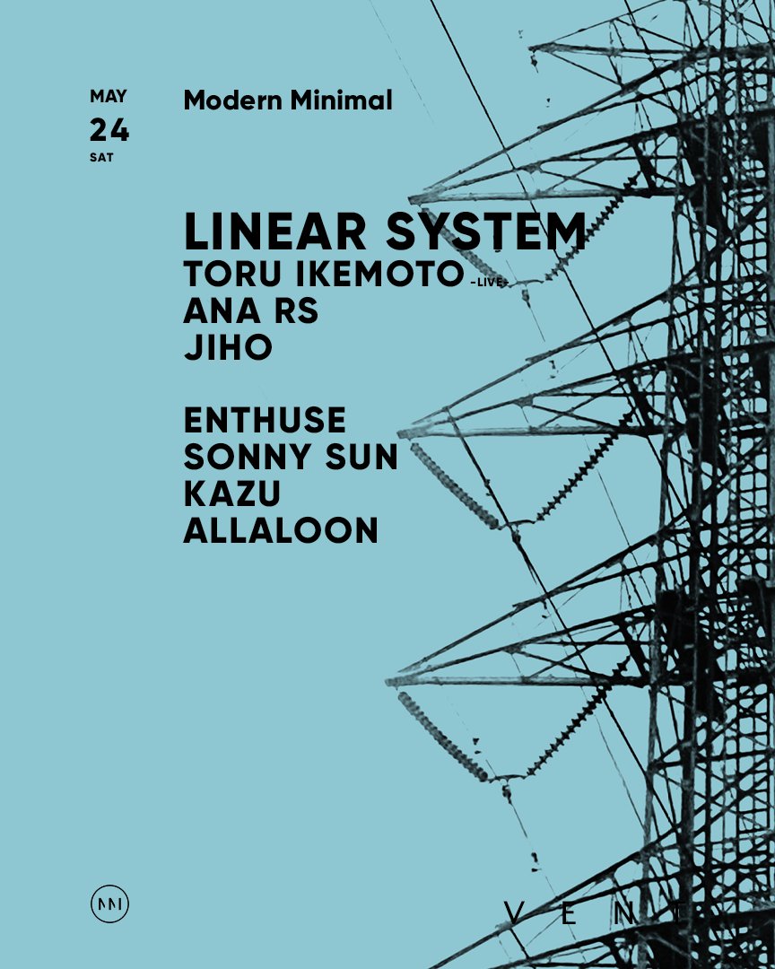vent_tokyo's tweet photo. The innovative Linear System, who has shared the stage with heavyweights like Rødhåd and Ben Klock, joins forces with internationally recognized talent Toru Ikemoto for a powerful night at VENT!

https://t.co/poV6pxOPyc https://t.co/EVctelUnwc