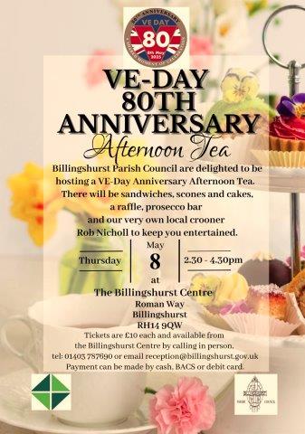 VE Day 80th Anniversary afternoon tea. Tickets available from the Billingshurst Centre now.