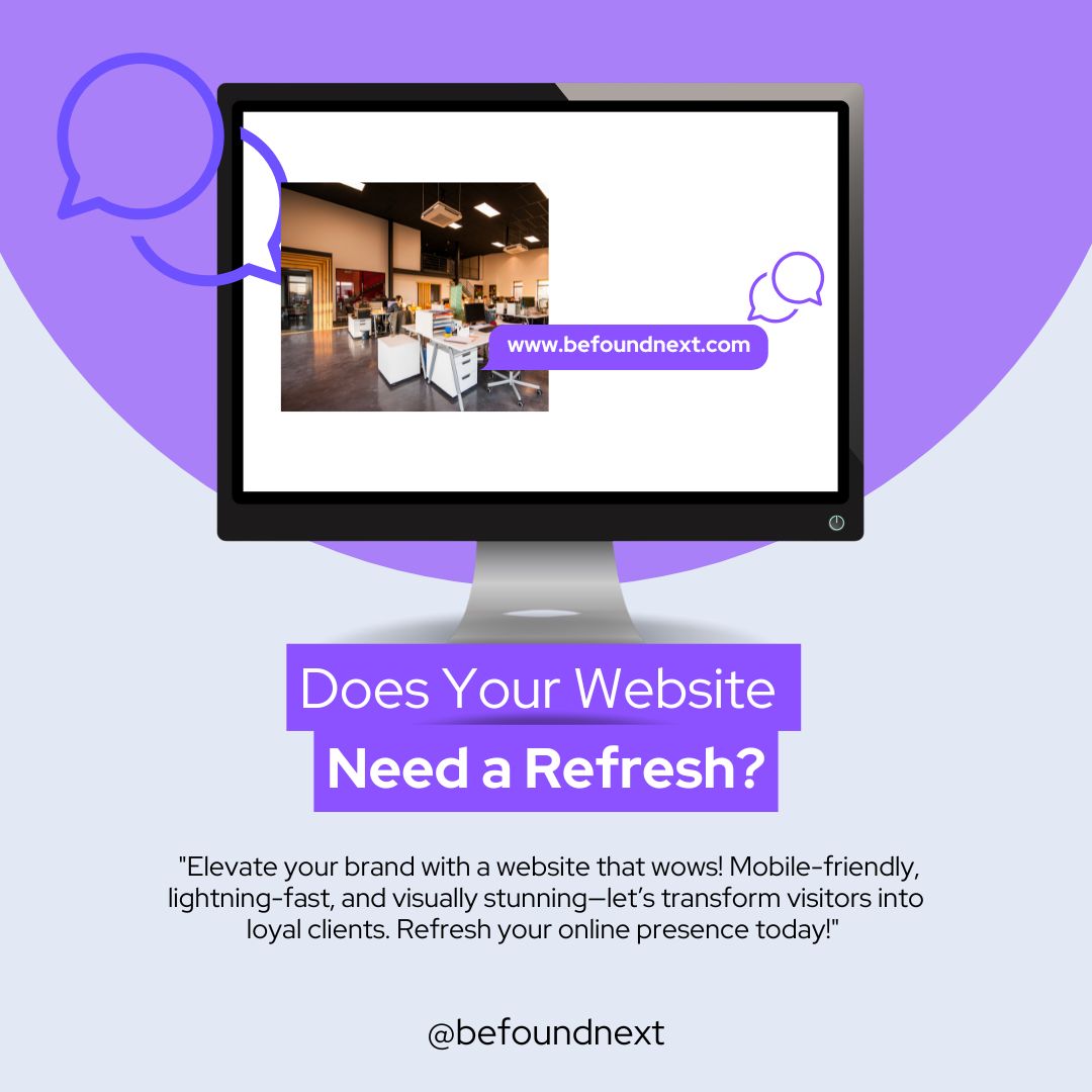 befoundnext's tweet photo. Outdated site? It's time to refresh and boost performance! 

#BeFoundNext #website #webdesign #smallbusiness #onlinemarketing #branding #design #digitalmarketing #startup #marketingagency #socialmediamarketing #marketingdigital #entrepreneur #seo https://t.co/HvyEAkgmTo