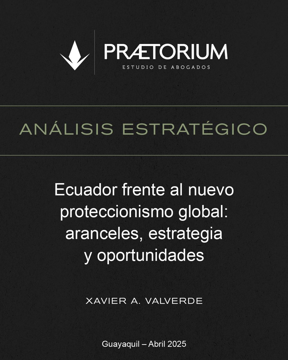 xavalverde's tweet photo. Ecuador no debe quedarse en la queja.

El nuevo arancel del 10% de EE.UU. es una señal geopolítica. Aquí mi análisis: visión, estrategia y plan de acción para reposicionar al país.

Descárgalo aquí:

https://t.co/iYsXss6KnA

#Ecuador #ComercioExterior #Exportaciones #Estrategia #Aranceles #ESG