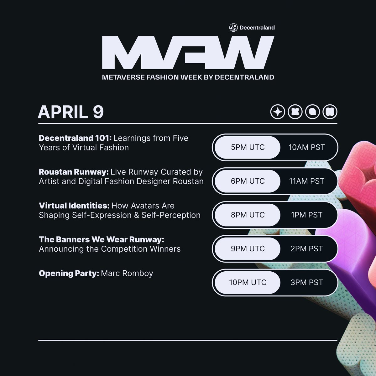 decentraland's tweet photo. It begins 🔥

Metaverse Fashion Week kicks off today! 

Here's what's going down on Day 1 ✨ https://t.co/ArKc1o1O12