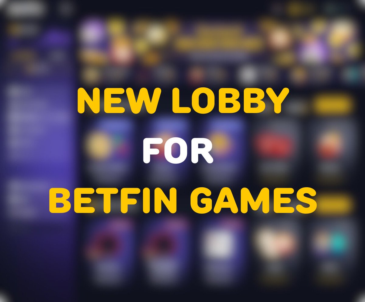 New Lobby for an Even Better Gaming Experience!

We're working on a brand new UI for Betfin Games – more intuitive, faster, and designed to make your gameplay even more fun.

And that’s not all... Our roadmap for this year includes 4 brand new games we know you’re going to love.